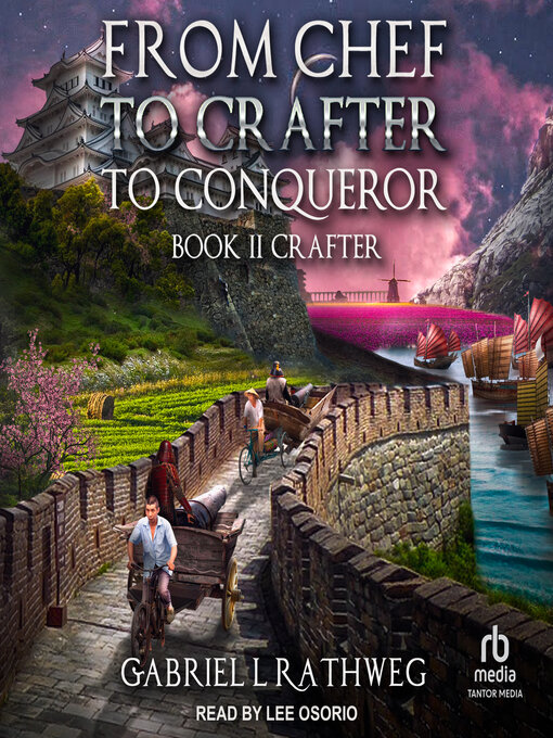 Title details for From Chef to Crafter to Conqueror by Gabriel Rathweg - Wait list
